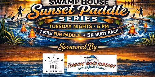 Swamp House Sunset Paddle Series