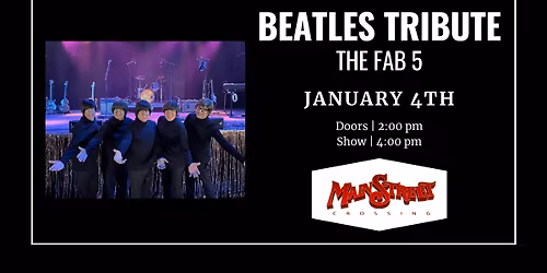 Beatles Tribute | by The Fab 5 | LIVE at Main Street Crossing