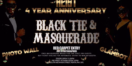 HIEST 4 Year Anniversary (Black Tie & Masquerade) 