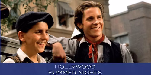 Newsies (1992) | Hollywood Summer Nights