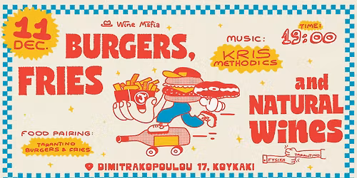 BURGERS, FRIES & NATURAL WINES | WINE MAFIA vol5