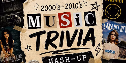 2000'S - 2010'S MUSIC TRIVIA