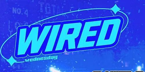 Queue Jump - Wired Wednesday