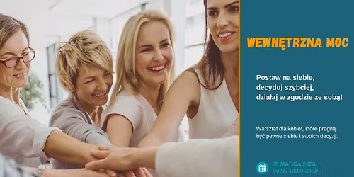 Wewn\u0119trzna moc \u2013 warsztaty dla kobiet