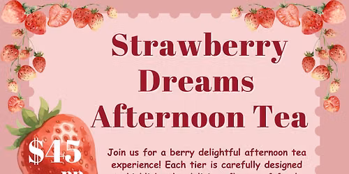  Summer Strawberry Dreams Afternoon Tea