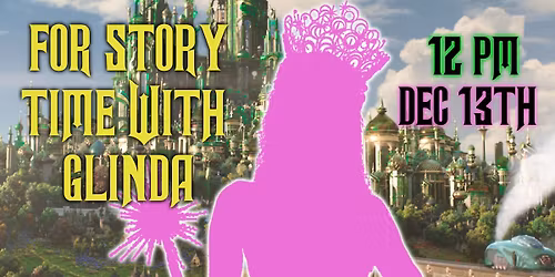 Story Time with Glinda