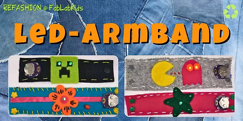 FabLabKids: reFashion - LED-Armband