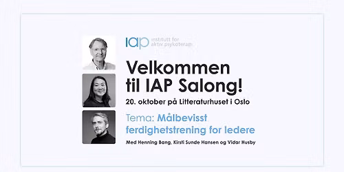 IAP Salong. "M\u00e5lbevisst ferdighetstrening for ledere"