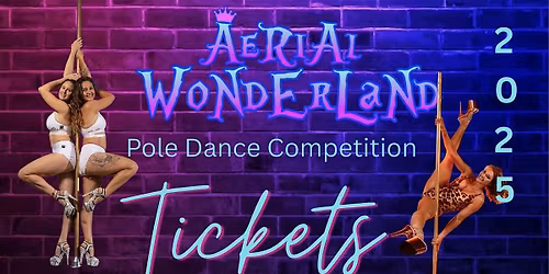 Aerial Wonderland Pole Dance Competition 2025