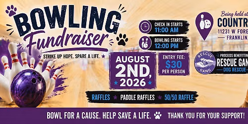 Rescue Gang Bowling Fundraiser