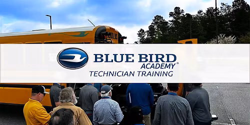 Blue Bird In-Person Technician Training - July 21-23, 2026