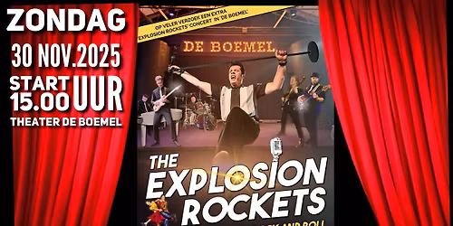 \ud83c\udf1f \u201cDe Ultieme Rock \u2019n Roll Show\u201d met de EXPLOSION ROCKETS!
