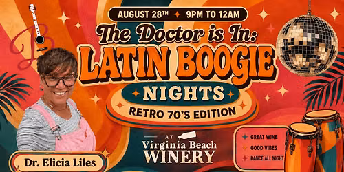 Latin Boogie Nights with Dr. Elicia Liles!