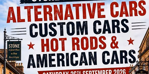 Stone High Street Car Display - Alternative, Custom, Hot Rods & American