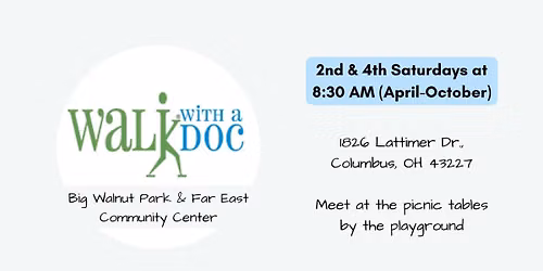 Walk with a Doc at Big Walnut Park & Far East Community Center