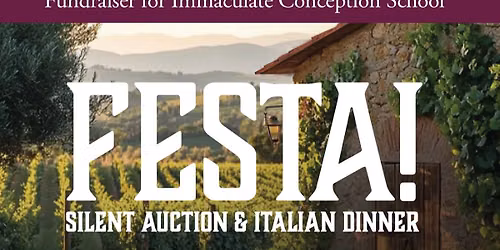 FESTA! Silent Auction & Italian Dinner