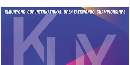 2026 Kim Un Yong International Open Taekwondo Cup