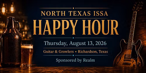 NTXISSA Happy Hour @ Guitars and Growlers - August 13, 2026