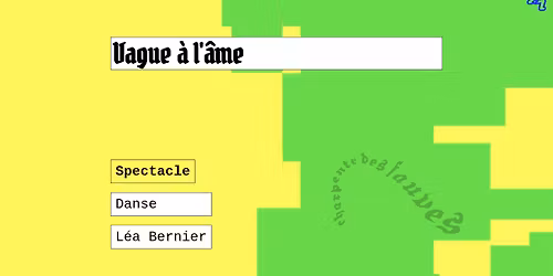 Vague \u00e0 l'\u00e2me \u25ba Diffusion \u25ba Danse