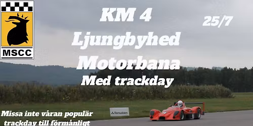 KM4 Ljungbyheds Motorbana & trackday