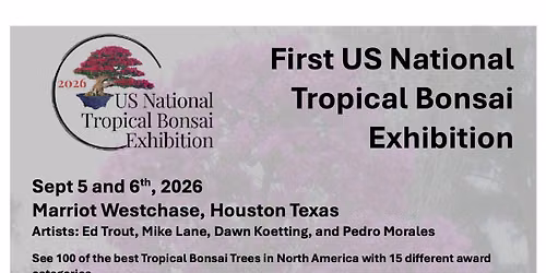 US National Tropical Bonsai Exhibition