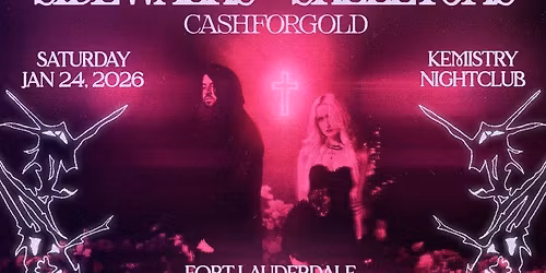 SIDEWALKS & SKELETONS W\/ CASHFORGOLD