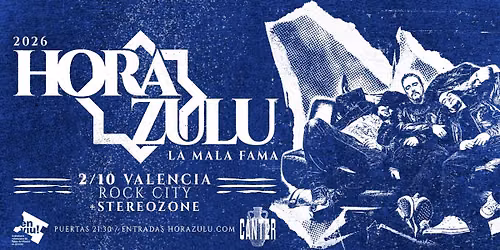 Hora Zulu + Sterezone en Valencia @Rock City