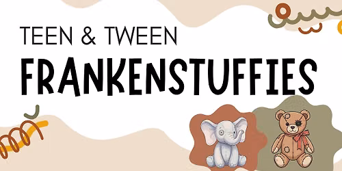 Teen & Tween Frankenstuffies