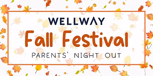 Parents' Night Out - Fall Festival