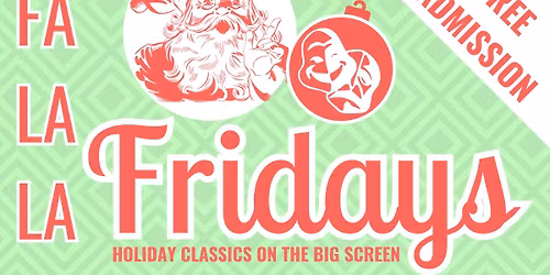 Fa La La Fridays 2025