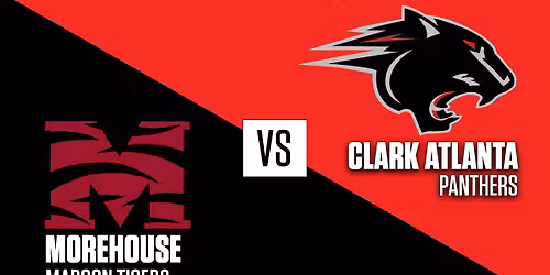 Clark Atlanta Panthers vs. Morehouse Maroon