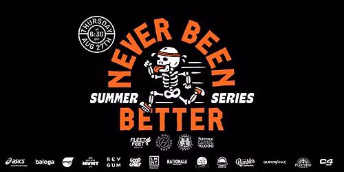 Never Been Better Summer Series - Pt. 3