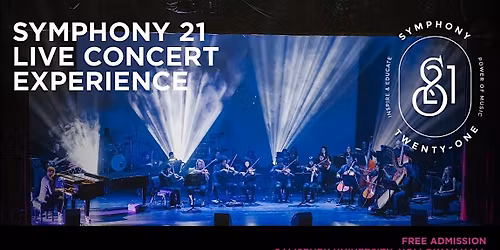 Symphony 21 Cinematic Concert Experience 2026