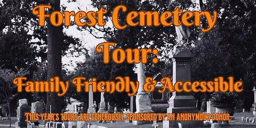 Forest Cemetery Tour: Family Friendly & Accessible