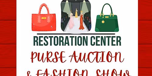 Restoration Center Purse Auction Fundraiser