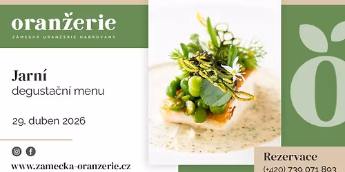 Jarn\u00ed degusta\u010dn\u00ed menu | Z\u00e1meck\u00e1 Oran\u017eerie Habrovany