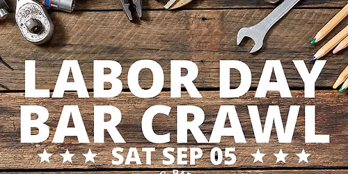 LABOR DAY BAR CRAWL @ LAS OLAS BLVD