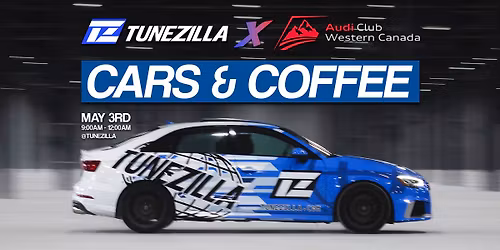 Tunezilla X Audi Club Western Canada Cars and Coffee 