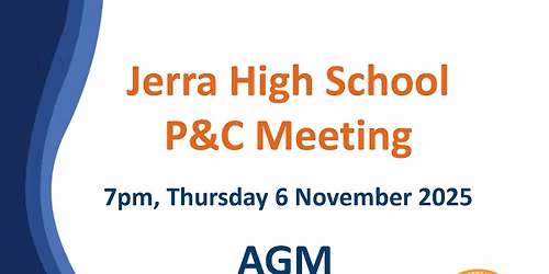 \ud83d\udc99 JHS P&C AGM THURSDAY 6 NOVEMBER \ud83e\udde1  