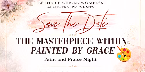 The Masterpiece Within: Painted By Grace