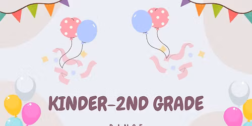 Kinder-2nd Grade Dance