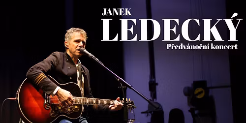 Janek Ledeck\u00fd - P\u0159edv\u00e1no\u010dn\u00ed koncert ve vina\u0159stv\u00ed SPIELBERG