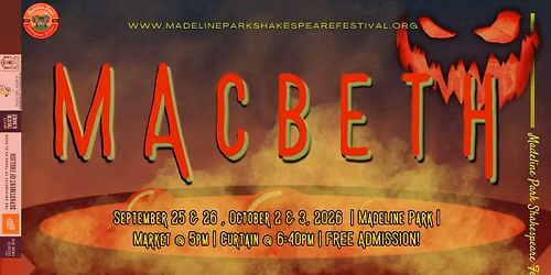 Madeline Park Shakespeare Festival - Macbeth