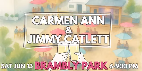 Carmen Ann & Jimmy Catlett @ Brambly Park 