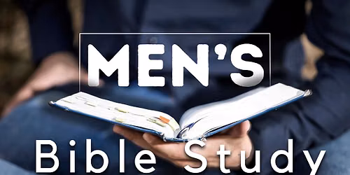 Tuesday Morning Men\u2019s Bible Study