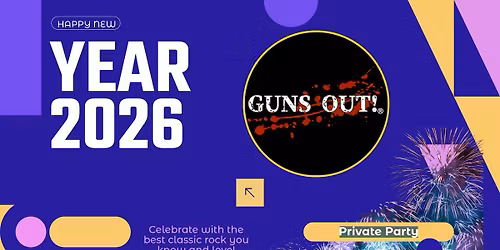 Guns Out - Classic Rock Cover Band NYE Party @ Private Event