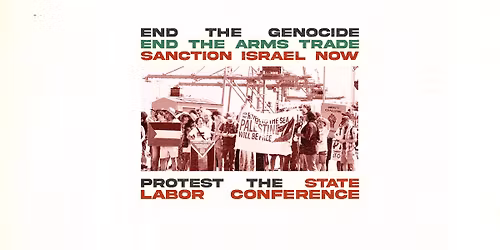 Protest WA Labor Conference: Justice for Palestine