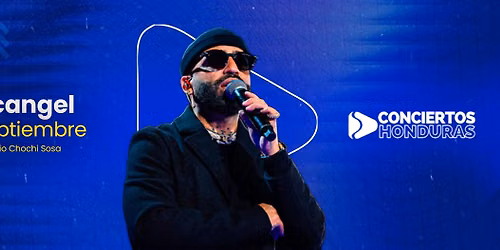 Arcangel en concierto - Tegucigalpa — Estadio Chochi Sosa, Tegucigalpa Honduras
