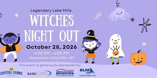 Legendary Lake Mills Witches Night Out