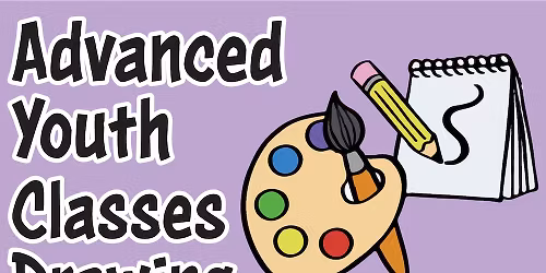 Drawing and Painting for Advanced Youth
